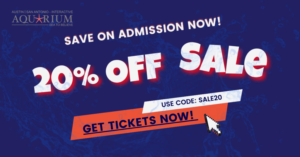 Save 20% On tickets at San Antonio Aquarium